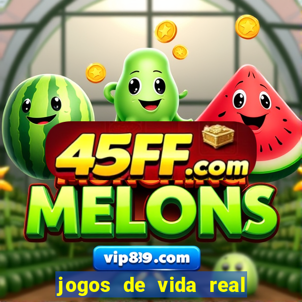 jogos de vida real na escola